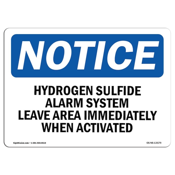 OSHA Sign, 18" H, 24" W, Rigid Plastic, Hydrogen Sulfide Alarm System Leave Area Sign, Landscape